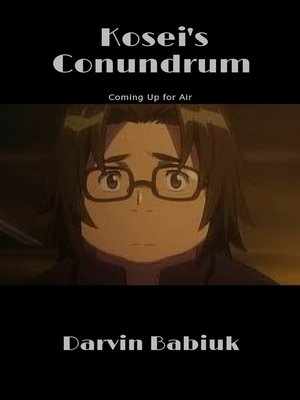 cover image of Kosei's Conundrum